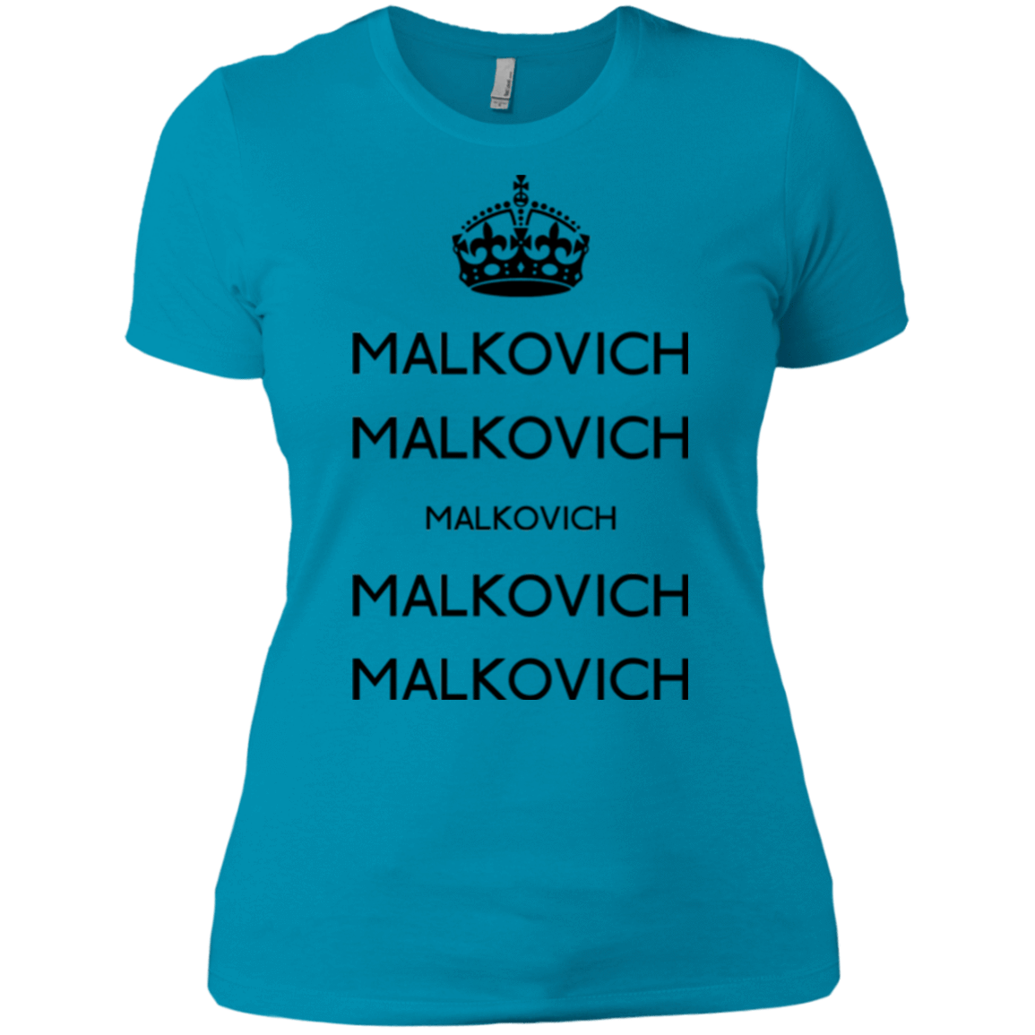 T-Shirts Turquoise / X-Small Keep Calm Malkovich Women's Premium T-Shirt