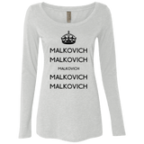 T-Shirts Heather White / Small Keep Calm Malkovich Women's Triblend Long Sleeve Shirt