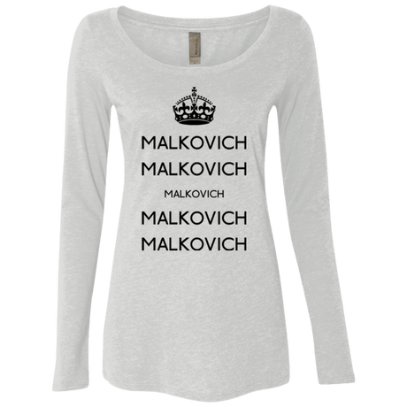 T-Shirts Heather White / Small Keep Calm Malkovich Women's Triblend Long Sleeve Shirt