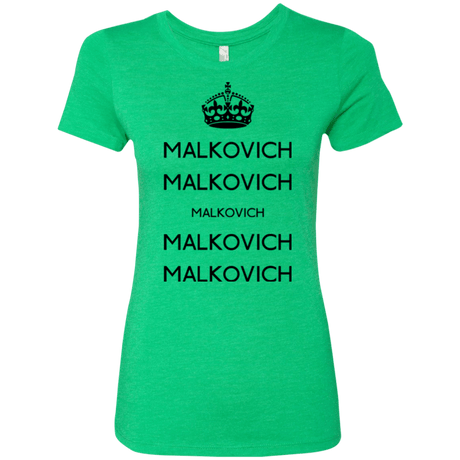 T-Shirts Envy / Small Keep Calm Malkovich Women's Triblend T-Shirt