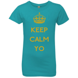 T-Shirts Tahiti Blue / YXS Keep Calm Yo Girls Premium T-Shirt