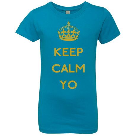 T-Shirts Turquoise / YXS Keep Calm Yo Girls Premium T-Shirt