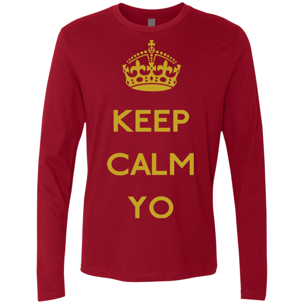 T-Shirts Cardinal / Small Keep Calm Yo Men's Premium Long Sleeve