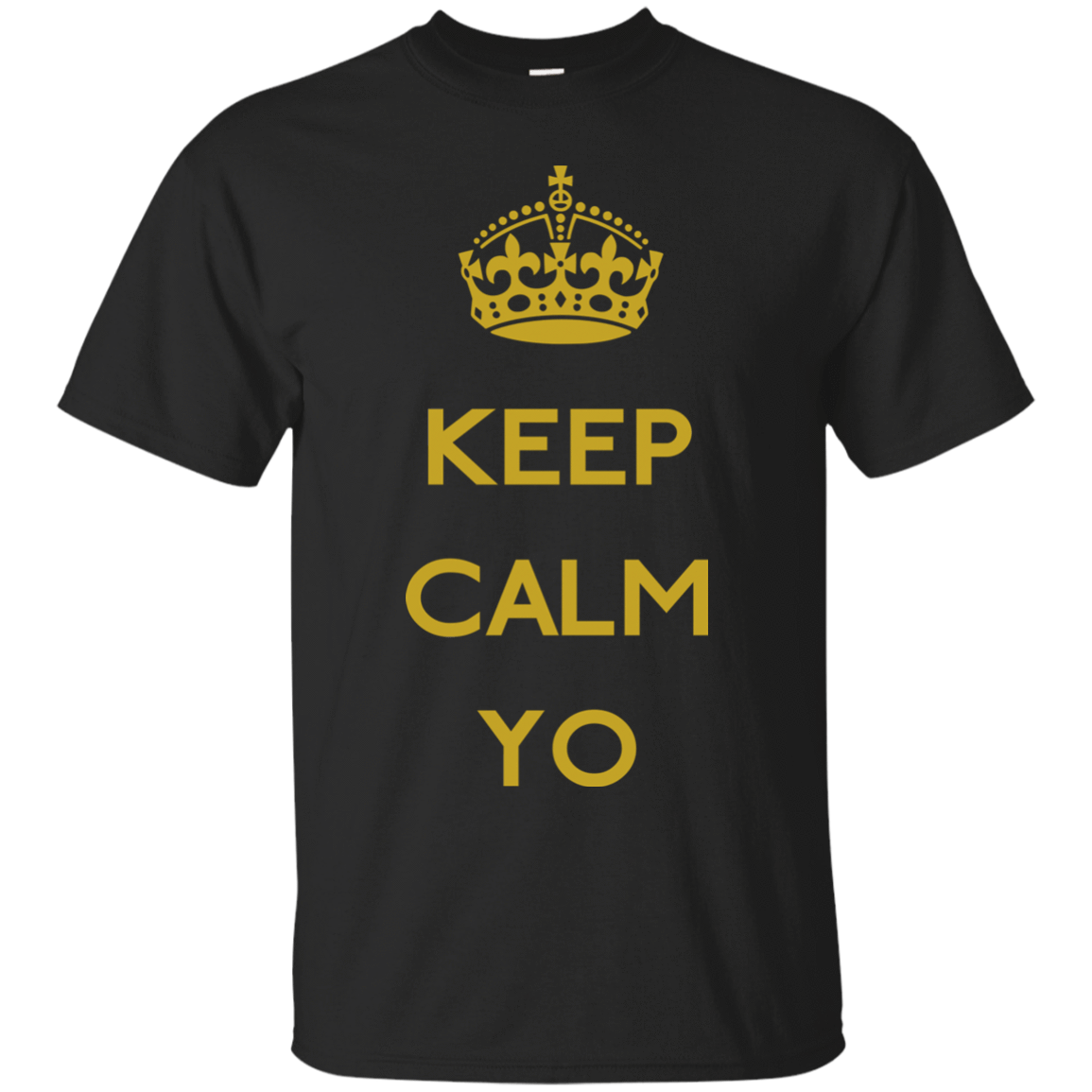 T-Shirts Black / Small Keep Calm Yo T-Shirt