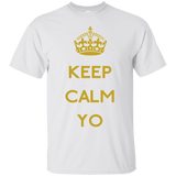 T-Shirts White / Small Keep Calm Yo T-Shirt