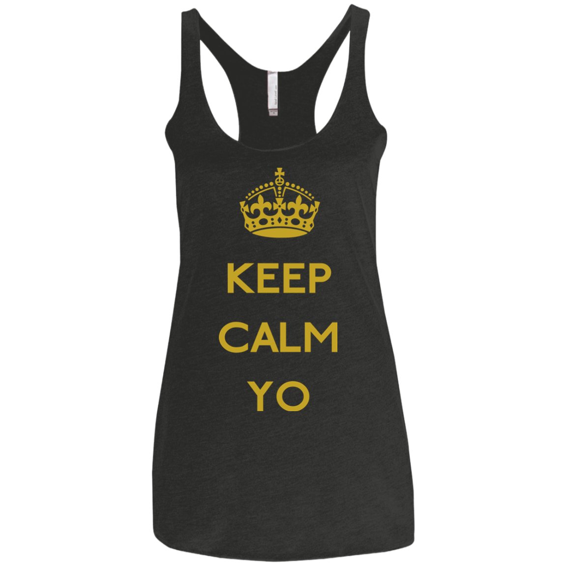 T-Shirts Vintage Black / X-Small Keep Calm Yo Women's Triblend Racerback Tank