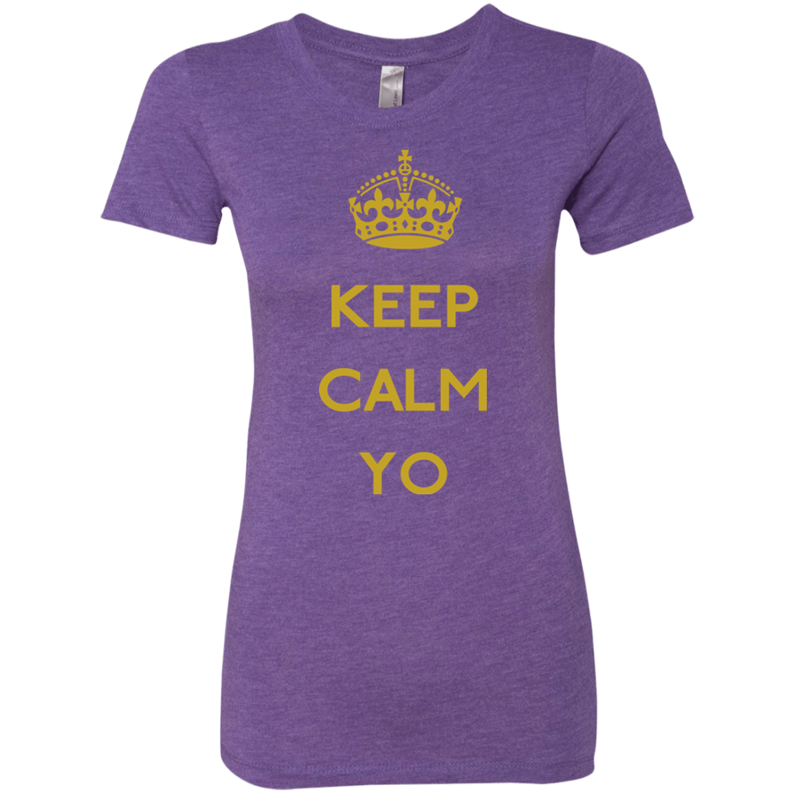 T-Shirts Purple Rush / Small Keep Calm Yo Women's Triblend T-Shirt