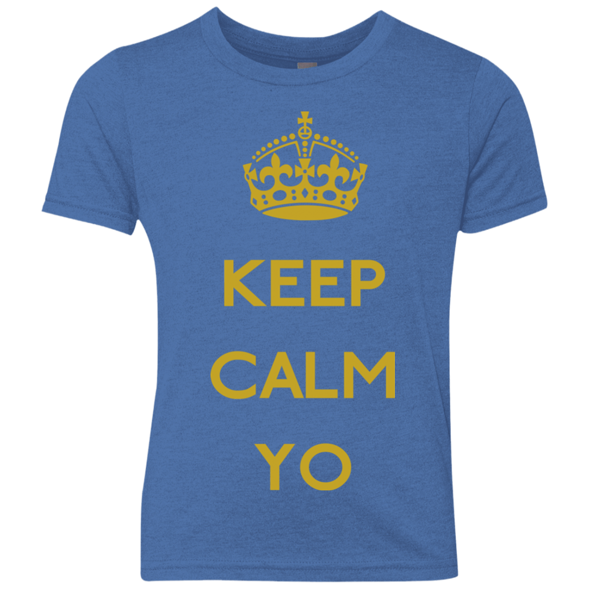 T-Shirts Vintage Royal / YXS Keep Calm Yo Youth Triblend T-Shirt