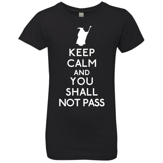 T-Shirts Black / YXS Keep Calm You Shall Not Pass Girls Premium T-Shirt