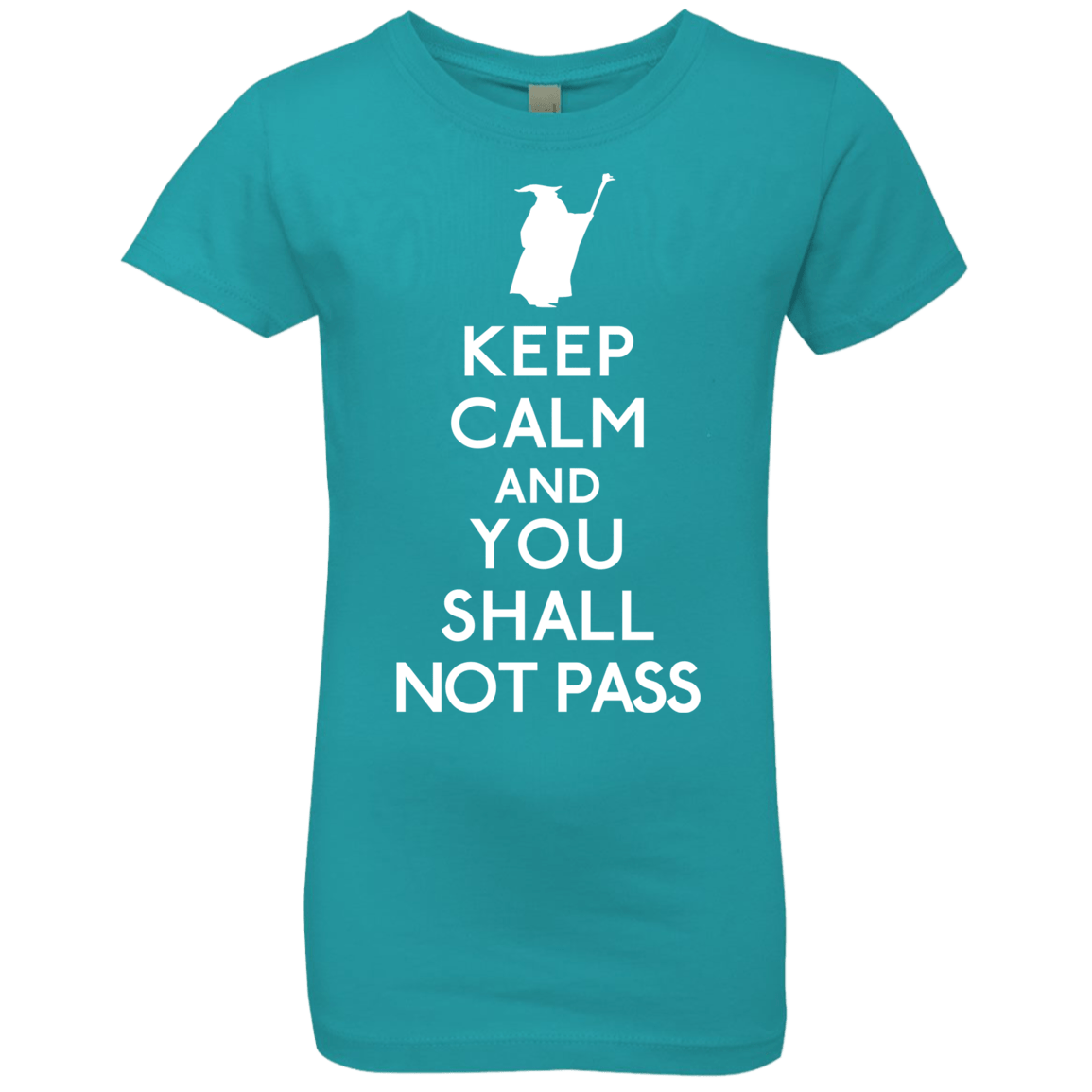 T-Shirts Tahiti Blue / YXS Keep Calm You Shall Not Pass Girls Premium T-Shirt