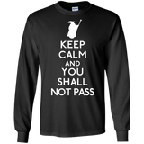 T-Shirts Black / S Keep Calm You Shall Not Pass Men's Long Sleeve T-Shirt