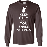 T-Shirts Dark Chocolate / S Keep Calm You Shall Not Pass Men's Long Sleeve T-Shirt