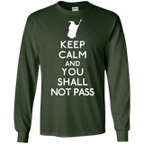 T-Shirts Forest Green / S Keep Calm You Shall Not Pass Men's Long Sleeve T-Shirt