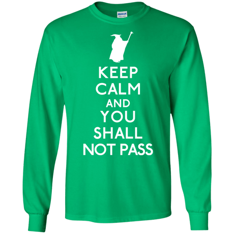 T-Shirts Irish Green / S Keep Calm You Shall Not Pass Men's Long Sleeve T-Shirt