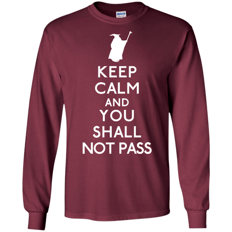 T-Shirts Maroon / S Keep Calm You Shall Not Pass Men's Long Sleeve T-Shirt