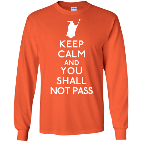 T-Shirts Orange / S Keep Calm You Shall Not Pass Men's Long Sleeve T-Shirt