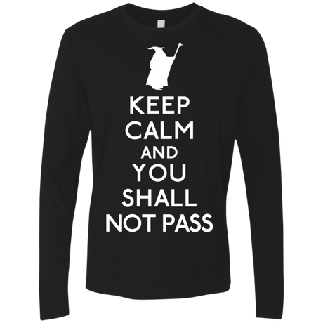 T-Shirts Black / S Keep Calm You Shall Not Pass Men's Premium Long Sleeve