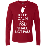 T-Shirts Cardinal / S Keep Calm You Shall Not Pass Men's Premium Long Sleeve