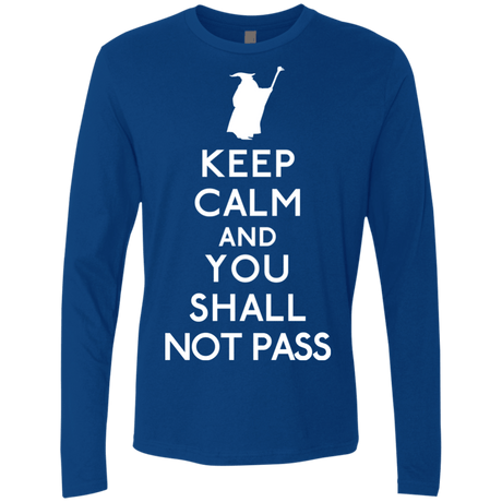 T-Shirts Royal / S Keep Calm You Shall Not Pass Men's Premium Long Sleeve