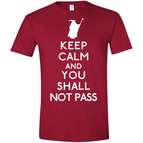 T-Shirts Cardinal Red / S Keep Calm You Shall Not Pass Men's Semi-Fitted Softstyle