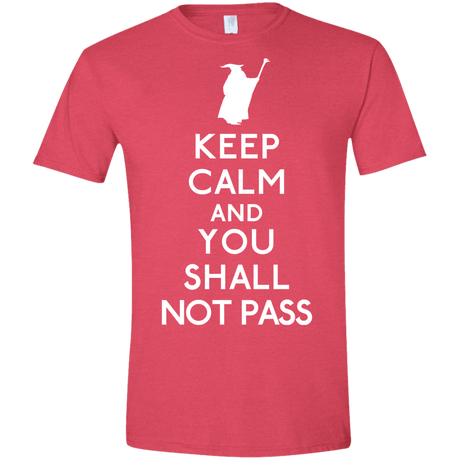 T-Shirts Heather Red / S Keep Calm You Shall Not Pass Men's Semi-Fitted Softstyle