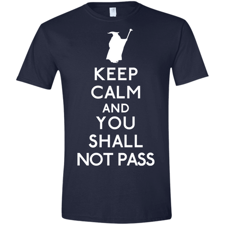 T-Shirts Navy / X-Small Keep Calm You Shall Not Pass Men's Semi-Fitted Softstyle