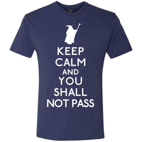 T-Shirts Vintage Navy / S Keep Calm You Shall Not Pass Men's Triblend T-Shirt