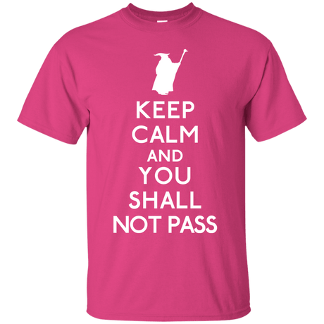 T-Shirts Heliconia / S Keep Calm You Shall Not Pass T-Shirt