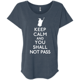 T-Shirts Indigo / X-Small Keep Calm You Shall Not Pass Triblend Dolman Sleeve