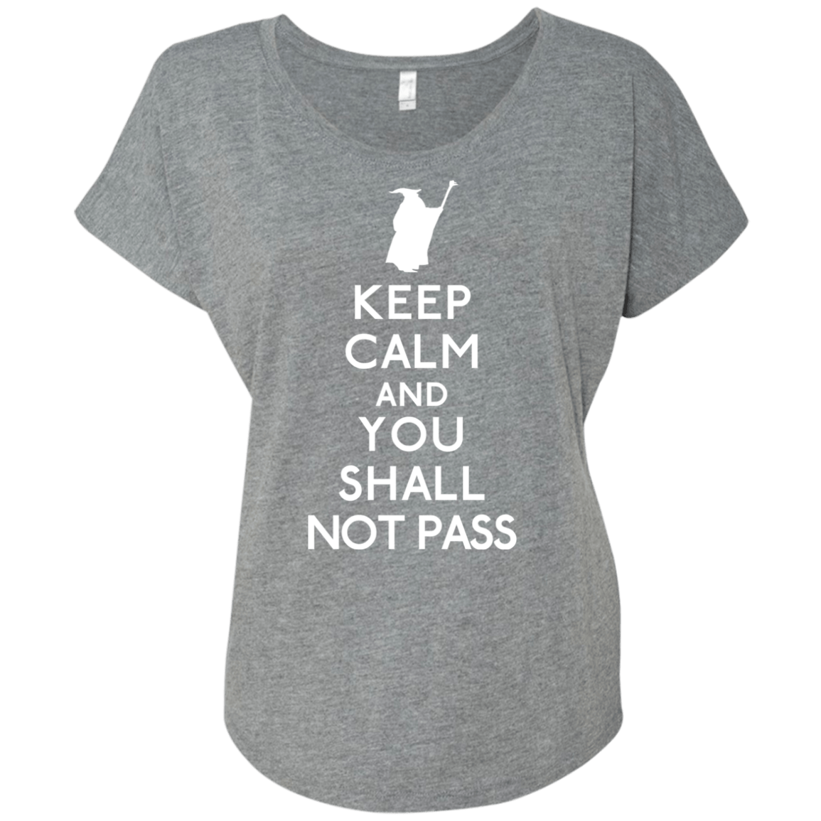 T-Shirts Premium Heather / X-Small Keep Calm You Shall Not Pass Triblend Dolman Sleeve