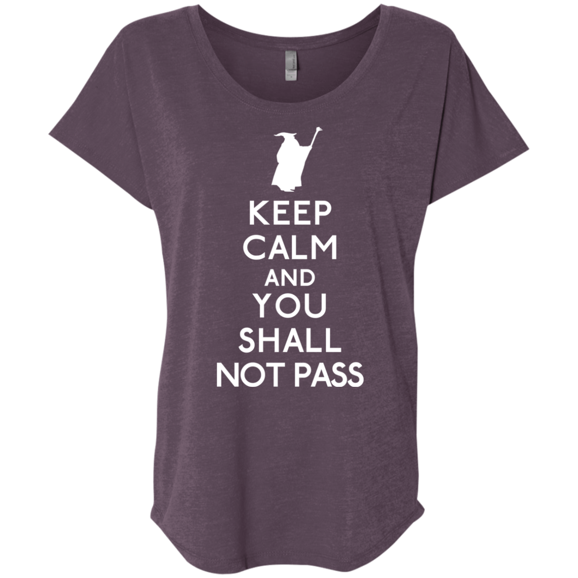T-Shirts Vintage Purple / X-Small Keep Calm You Shall Not Pass Triblend Dolman Sleeve