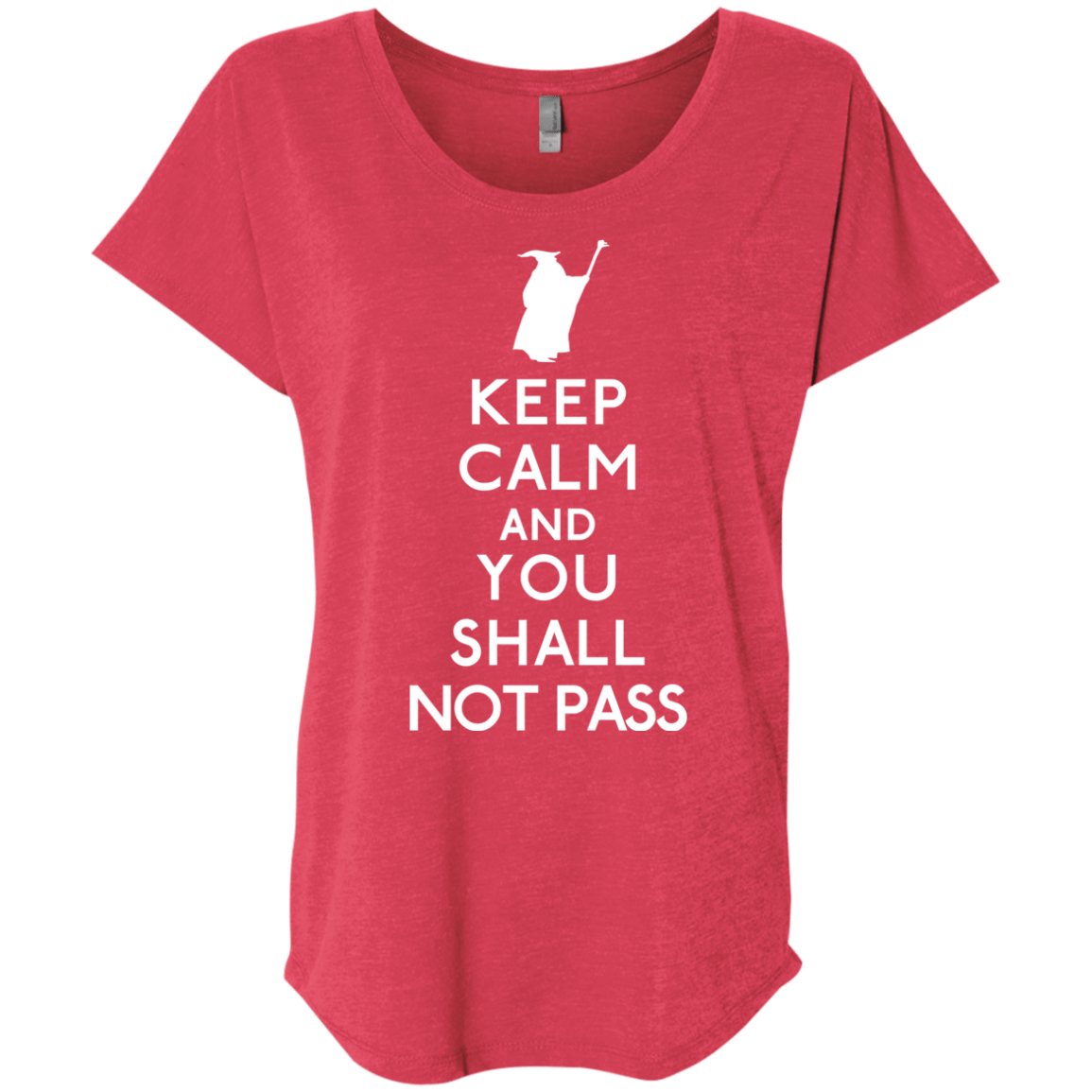 T-Shirts Vintage Red / X-Small Keep Calm You Shall Not Pass Triblend Dolman Sleeve