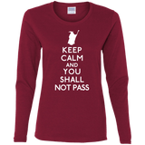 T-Shirts Cardinal / S Keep Calm You Shall Not Pass Women's Long Sleeve T-Shirt