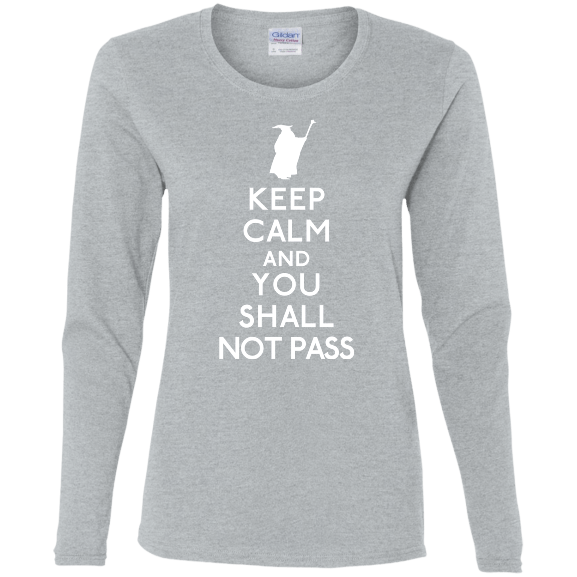 T-Shirts Sport Grey / S Keep Calm You Shall Not Pass Women's Long Sleeve T-Shirt