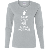 T-Shirts Sport Grey / S Keep Calm You Shall Not Pass Women's Long Sleeve T-Shirt