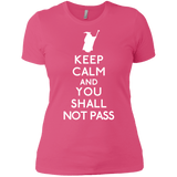 T-Shirts Hot Pink / X-Small Keep Calm You Shall Not Pass Women's Premium T-Shirt