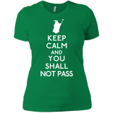 T-Shirts Kelly Green / X-Small Keep Calm You Shall Not Pass Women's Premium T-Shirt