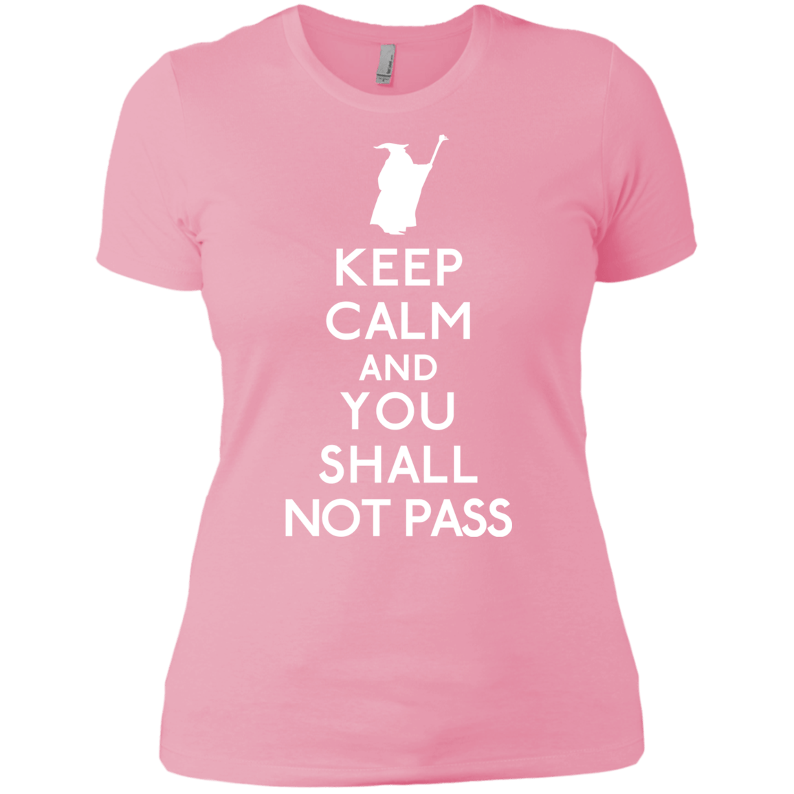 T-Shirts Light Pink / X-Small Keep Calm You Shall Not Pass Women's Premium T-Shirt