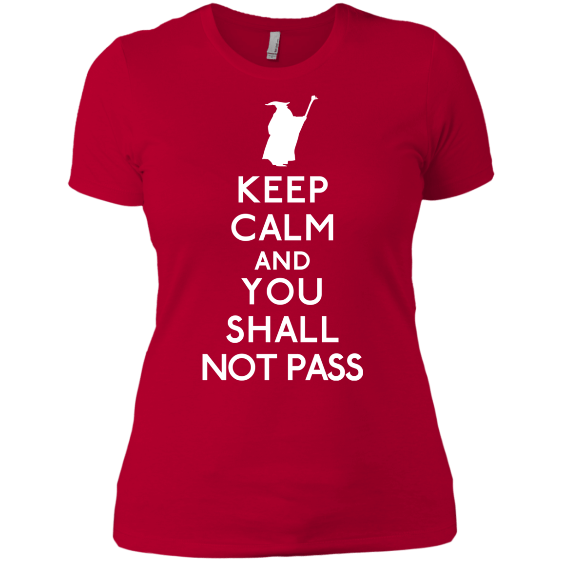 T-Shirts Red / X-Small Keep Calm You Shall Not Pass Women's Premium T-Shirt