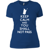 T-Shirts Royal / X-Small Keep Calm You Shall Not Pass Women's Premium T-Shirt