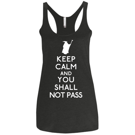 T-Shirts Vintage Black / X-Small Keep Calm You Shall Not Pass Women's Triblend Racerback Tank
