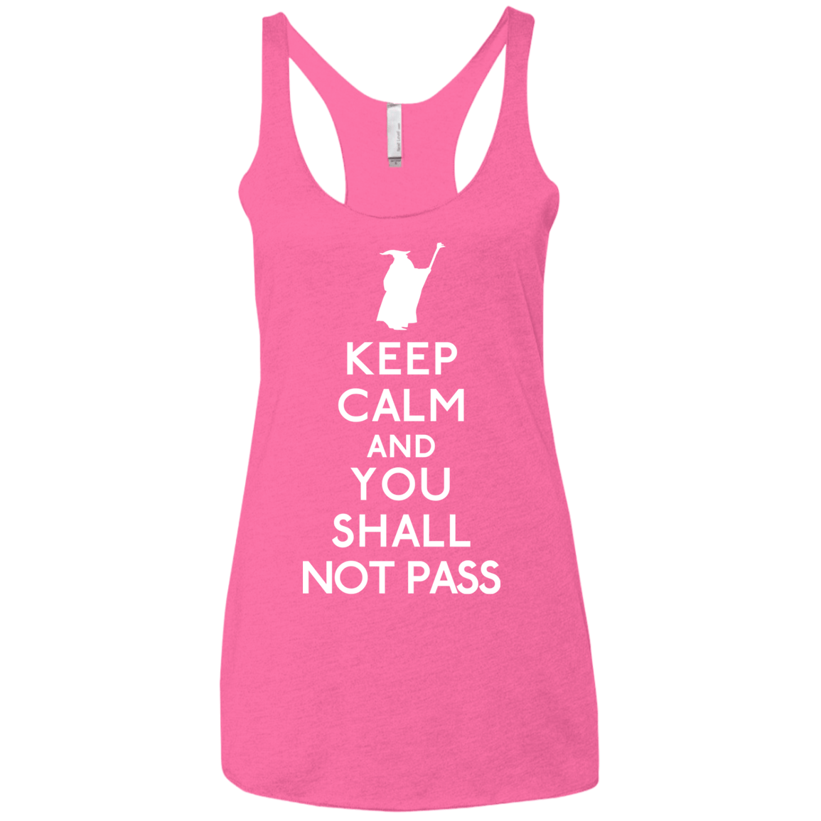 T-Shirts Vintage Pink / X-Small Keep Calm You Shall Not Pass Women's Triblend Racerback Tank