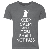 T-Shirts Premium Heather / YXS Keep Calm You Shall Not Pass Youth Triblend T-Shirt