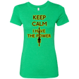 T-Shirts Envy / Small Keep have the Power Women's Triblend T-Shirt
