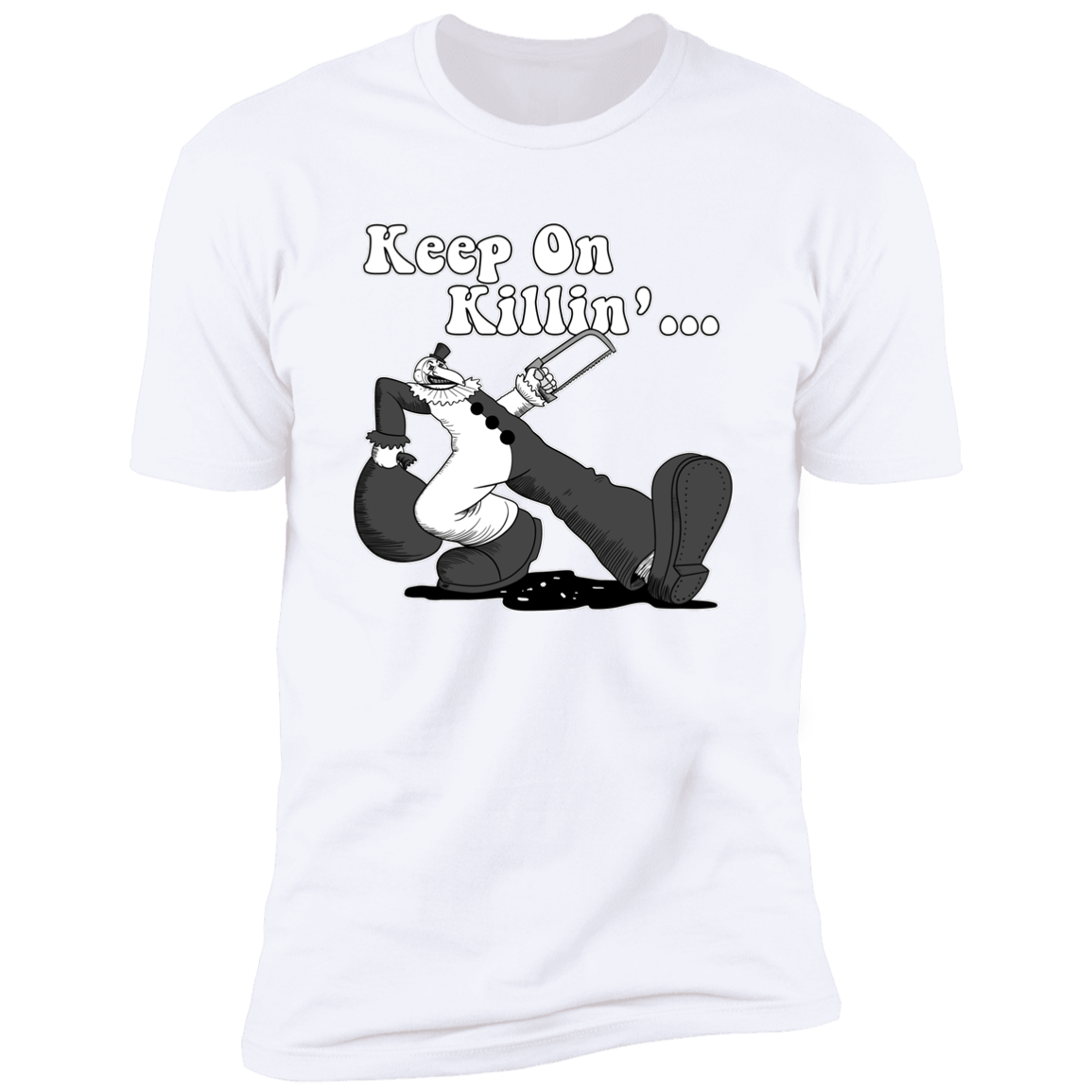 T-Shirts White / S Keep on Killin Men's Premium T-Shirt
