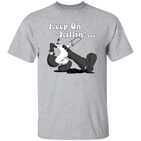 T-Shirts Sport Grey / S Keep on Killin T-Shirt