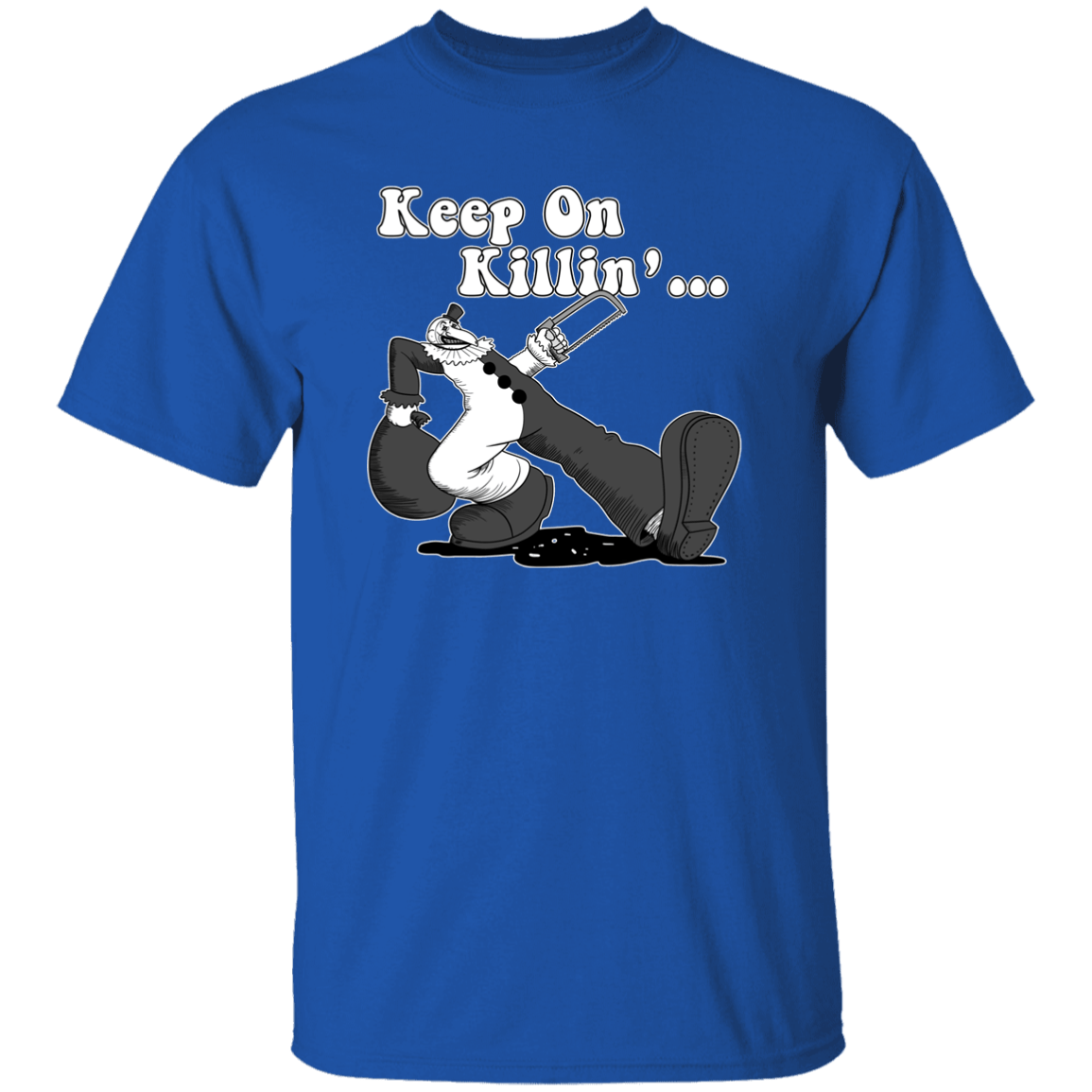 T-Shirts Royal / YXS Keep on Killin Youth T-Shirt