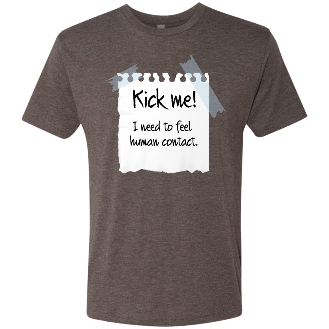 T-Shirts Macchiato / Small Kick Me Men's Triblend T-Shirt