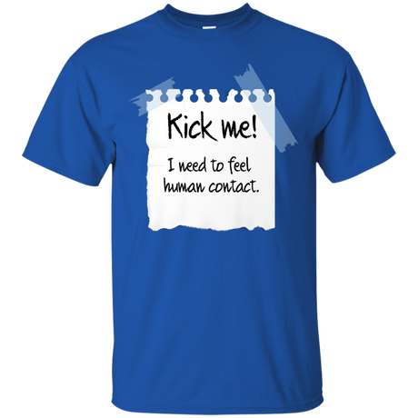 T-Shirts Royal / Small Kick Me T-Shirt