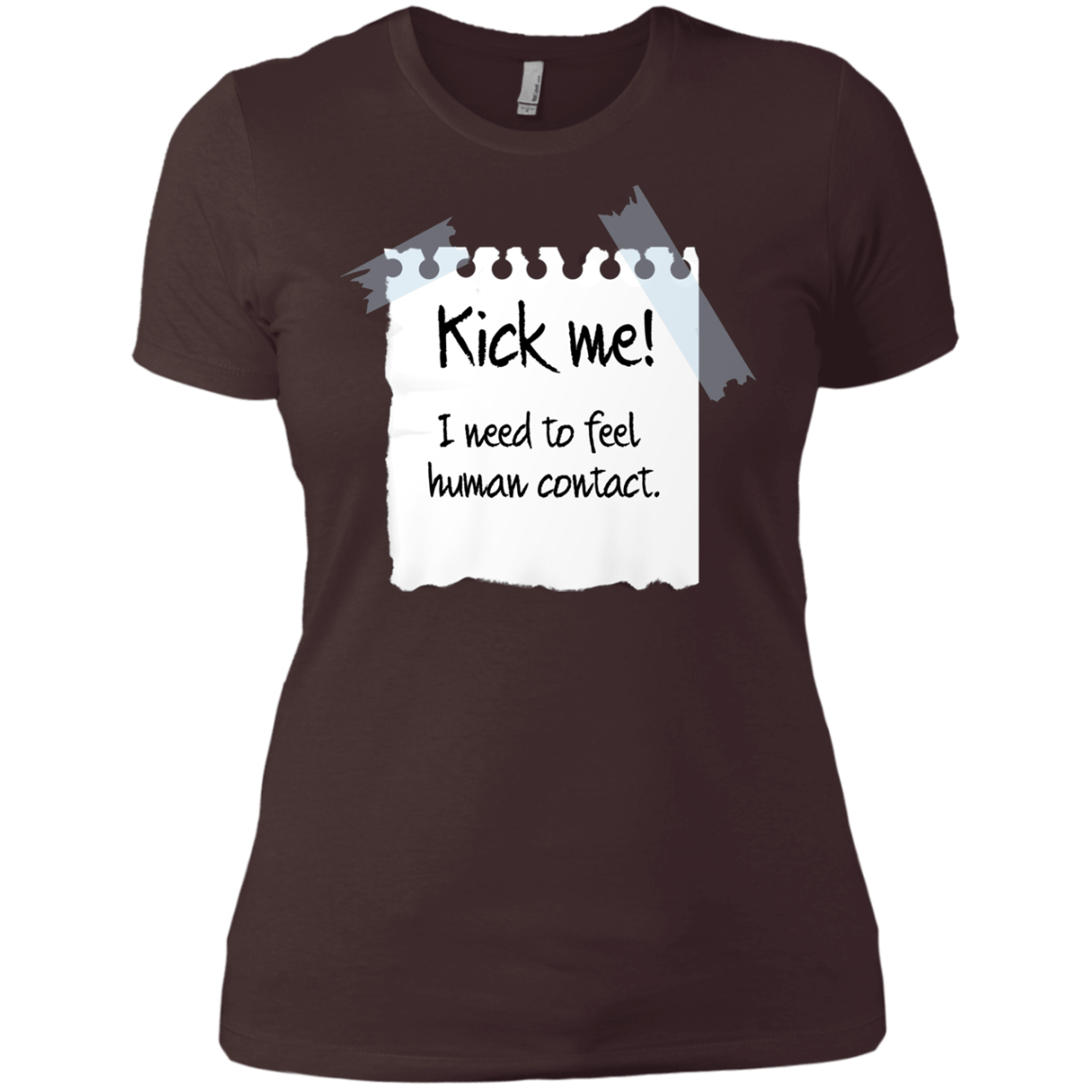 T-Shirts Dark Chocolate / X-Small Kick Me Women's Premium T-Shirt